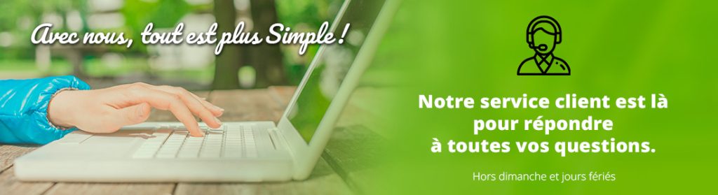 Notre service client est disponible pour répondre à vos questions par téléphone hors dimanche et jours fériés.